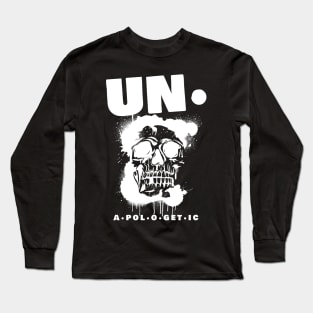 unapologetic Long Sleeve T-Shirt